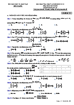 Đề kiểm tra chất lượng học kỳ II môn Toán Lớp 10 - Mã đề thi 102 - Năm học 2017-2018 - Sở giáo dục và đào tạo Bắc Giang